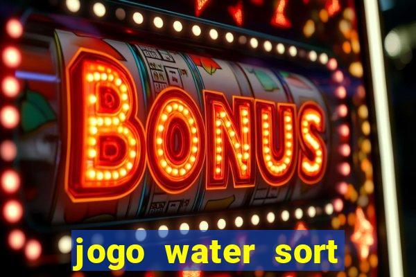 jogo water sort paga mesmo